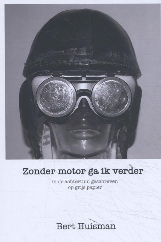 Zonder motor ga ik verder