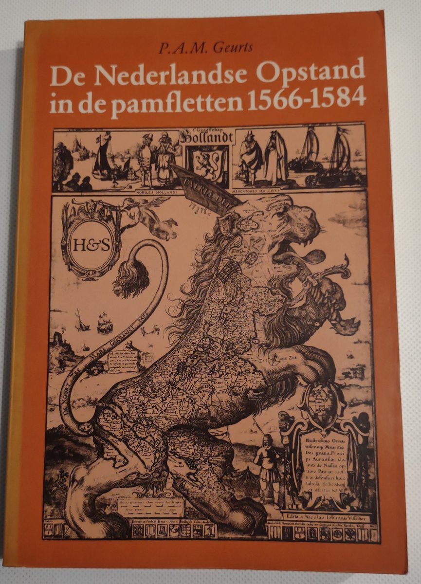 De Nederlandse opstand in de pamfletten, 1566-1584