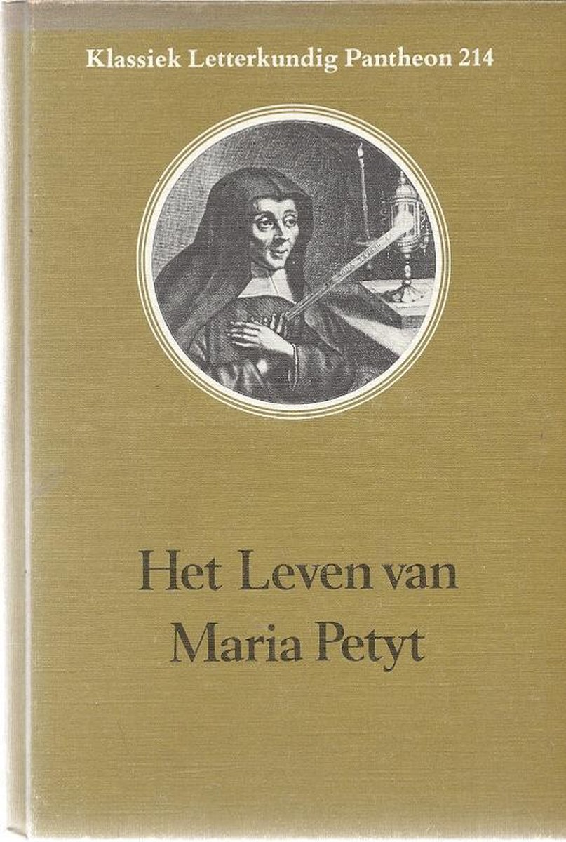 Het leven van Maria Petyt (1623-1677)