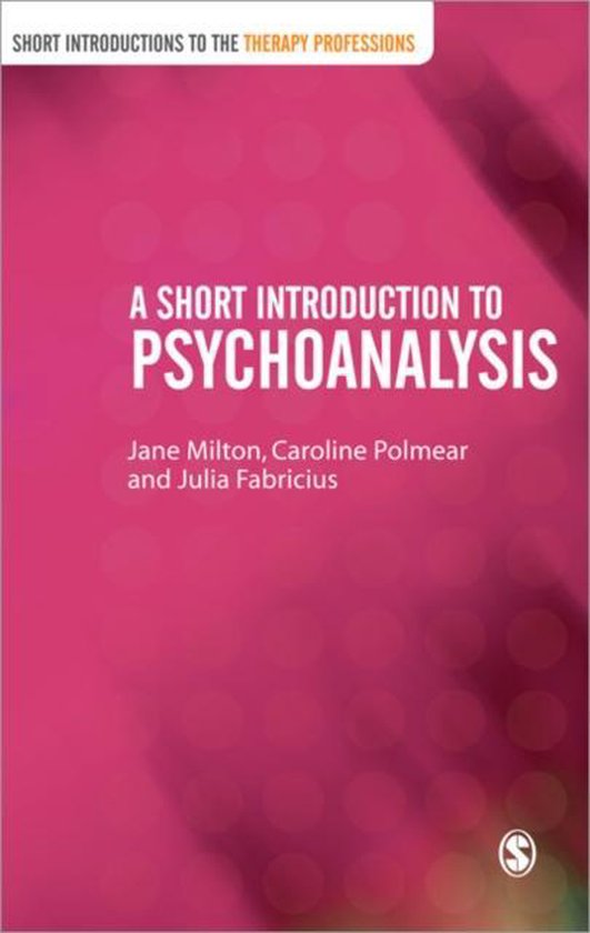 Jane Milton A Short Introduction To Psychoanalysis