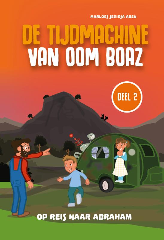 De Tijdmachine van oom Boaz (deel 2)