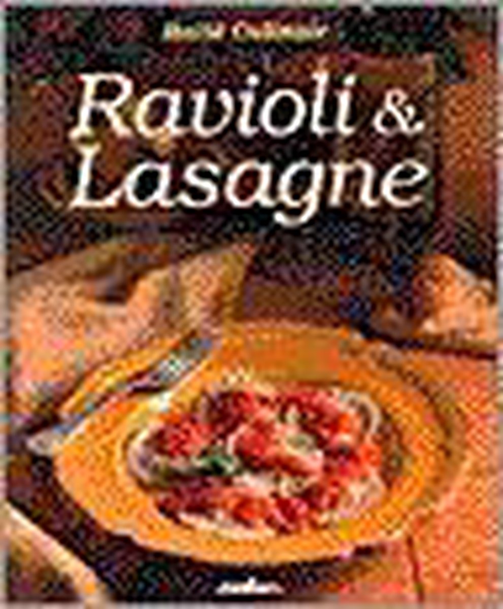 Italie culinair ravioli en lasagne
