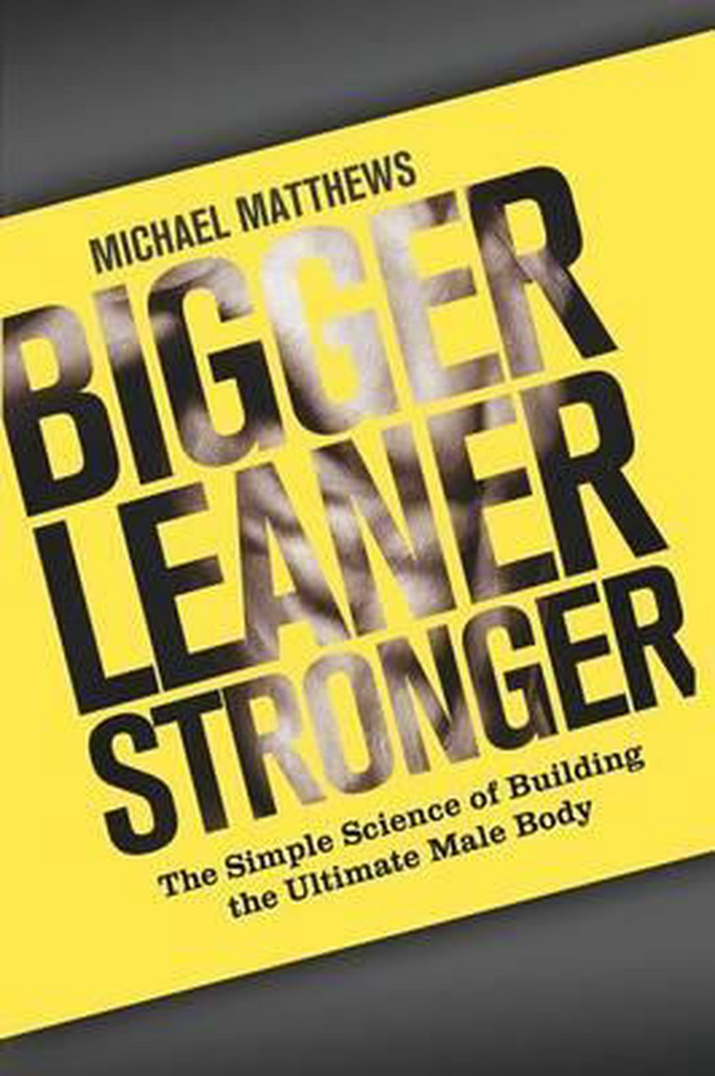 Michael Matthews Bigger Leaner Stronger thumbnail