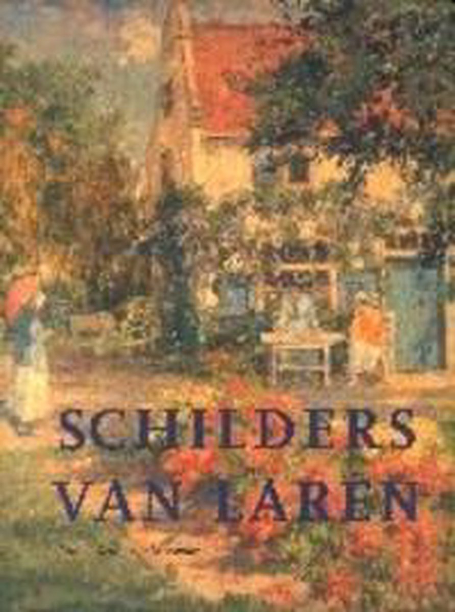 Schilders Van Laren