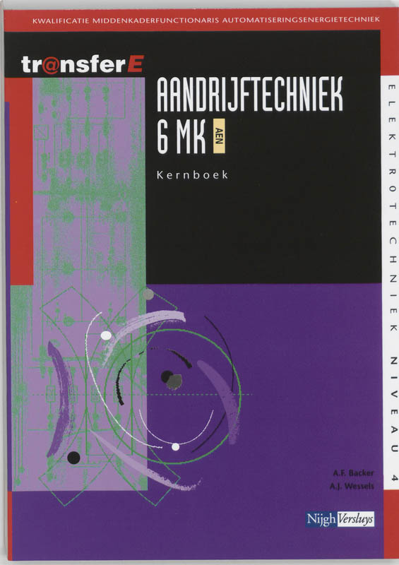 A.F. Backer Aandrijftechniek / 6 Mk Aen / Kernboek / TransferE / 4