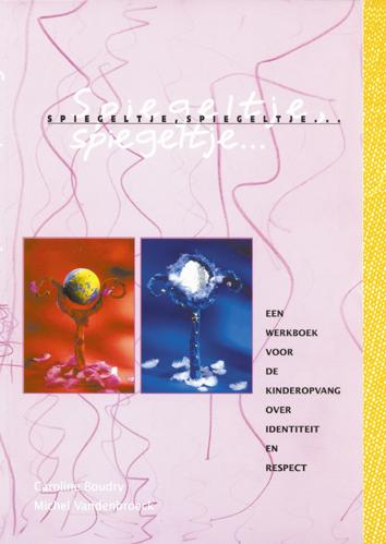 boekenbalie_9789066653610_cover Spiegeltje, spiegeltje ...