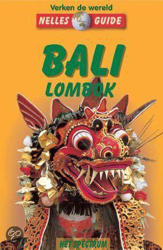 Bali Lombok / Nelles guide
