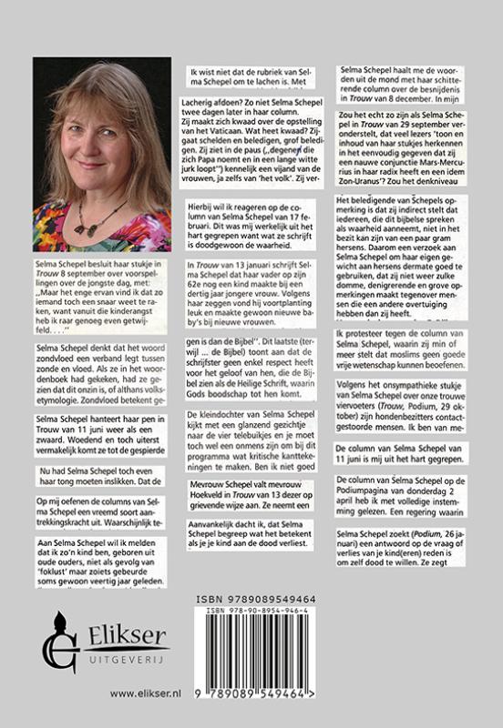 De meest spraakmakende, controversiële, schokkende en nog altijd actuele columns van Selma Schepel achterkant