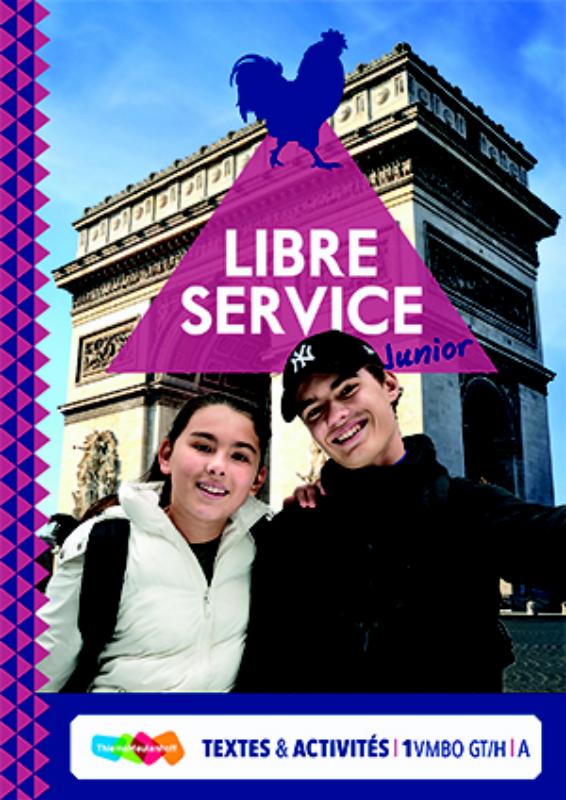 Libre Service junior 1 vmbo gt/h / A Textes et activités