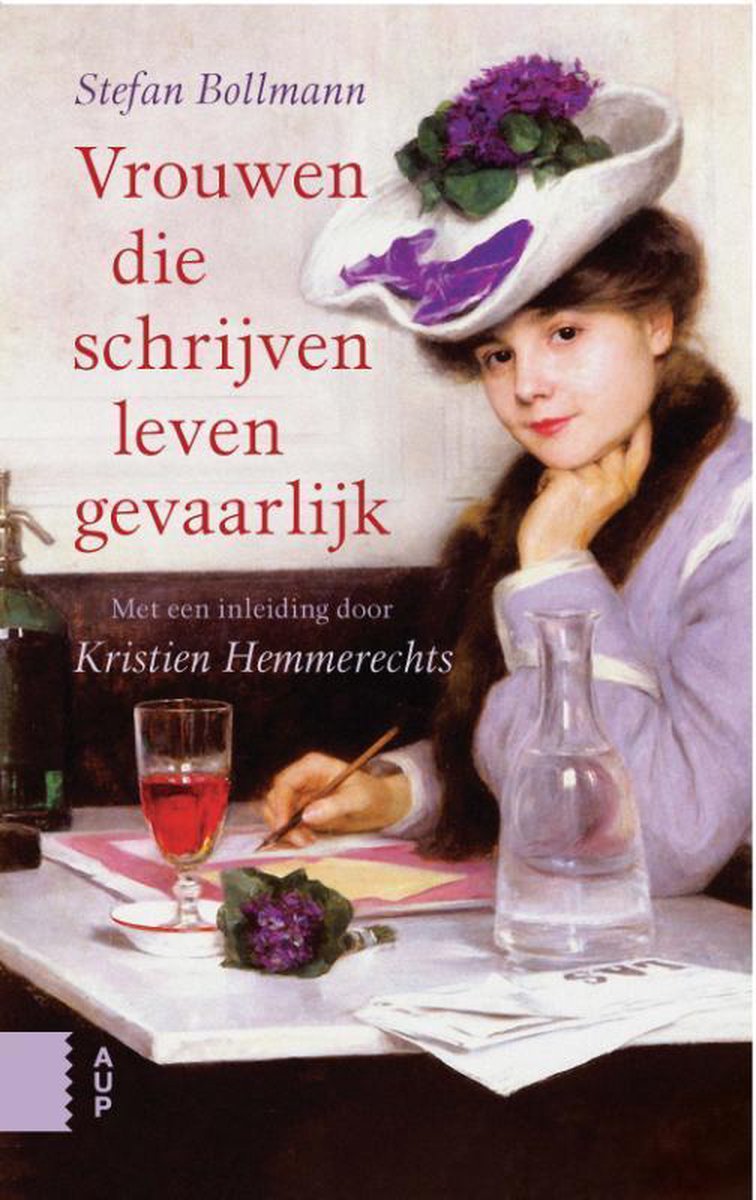 Kristien Hemmerechts Vrouwen Die Schrijven Leven Gevaarlijk