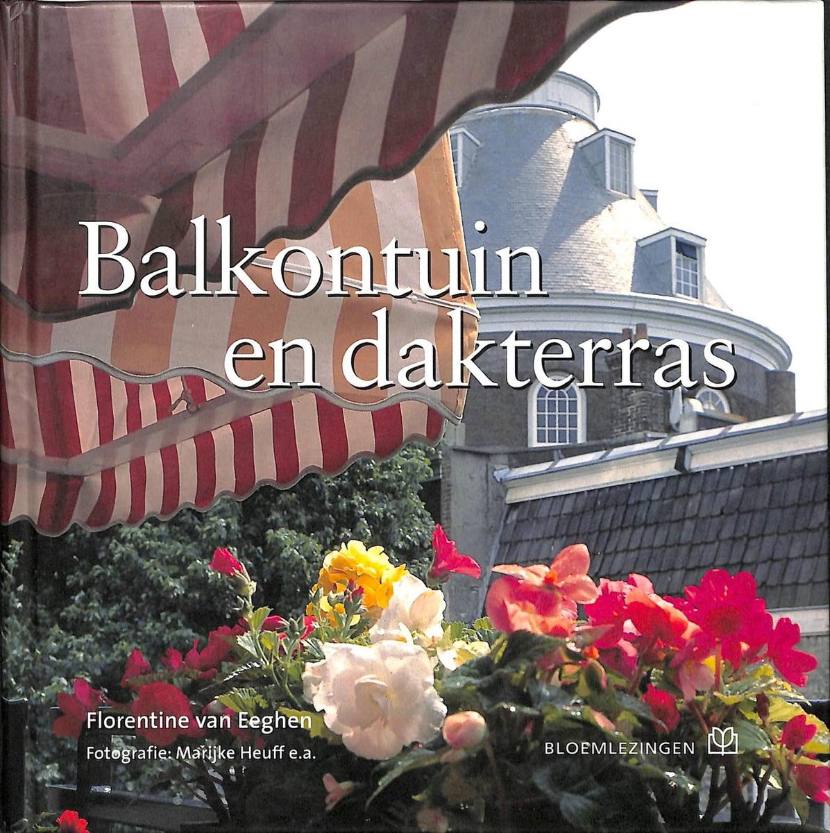 Balkontuin en dakterras