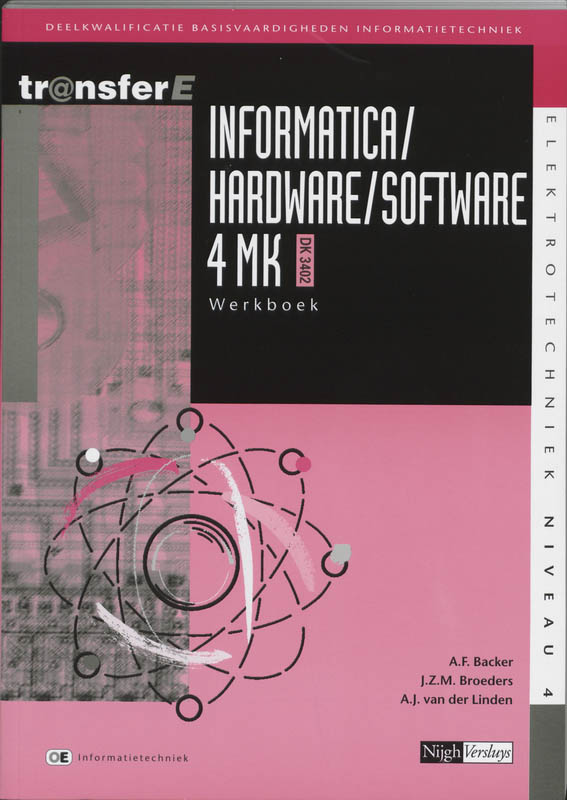 boekenbalie_9789042511705_cover TransferE 4 - Informatrica / Hardware / Software 4MK- DK3402 Werkboek