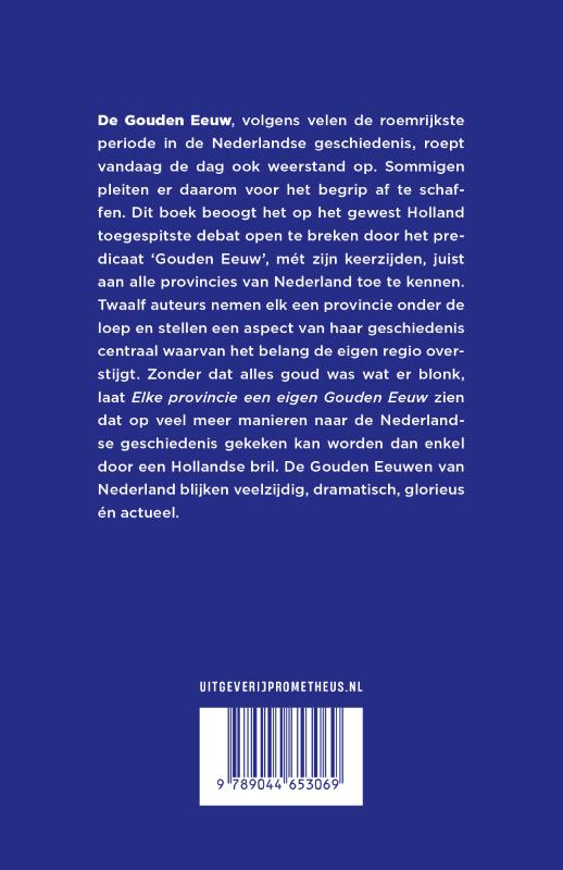 Elke provincie een eigen Gouden Eeuw achterkant