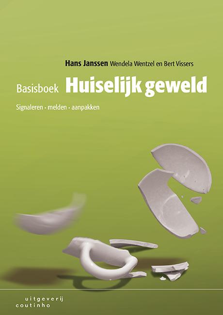 Hans Janssen Basisboek Huiselijk Geweld