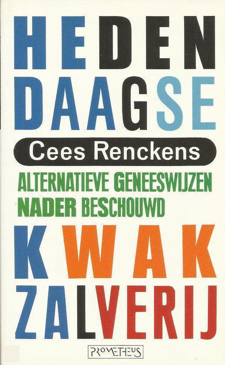 Renckens Hedendaagse Kwakzalverij