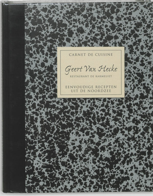 J. van Hemeledonck Carnet De Cuisine - Geert Van Hecke - Nederlandse Versie