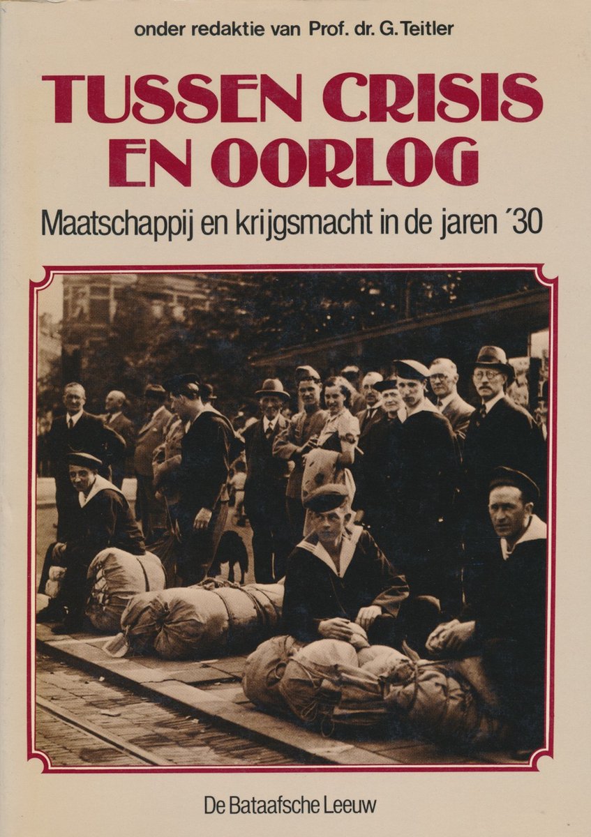 G. Teitler Tussen Crisis En Oorlog thumbnail