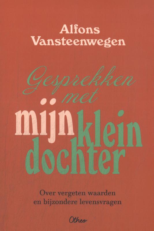Gesprekken met mijn kleindochter
