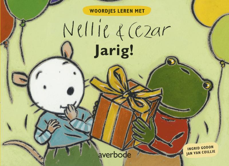 Jan van Coillie Jarig! / Woordjes Leren Met Nellie & Cezar