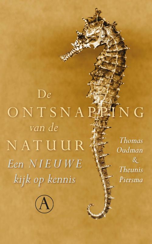 Isbn De ontsnapping van de natuur ( Een nieuwe kijk op kennis )