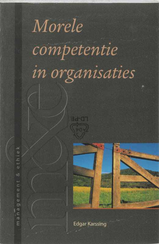Morele competentie in organisaties / Management & ethiek