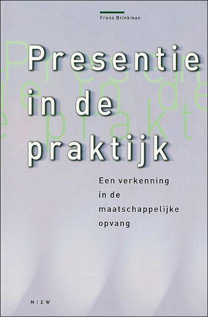 Presentie in de praktijk