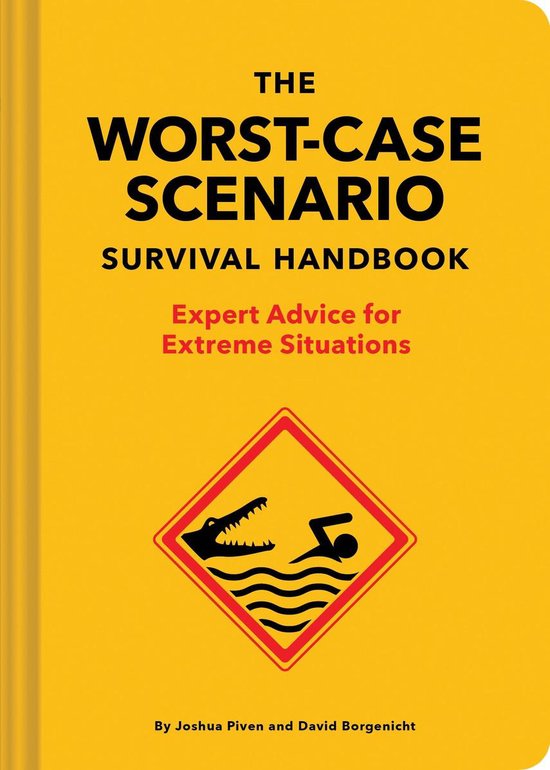 The NEW Worst-Case Scenario Survival Handbook