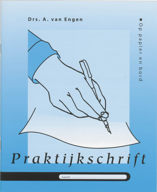 Praktijkschrift / druk Heruitgave