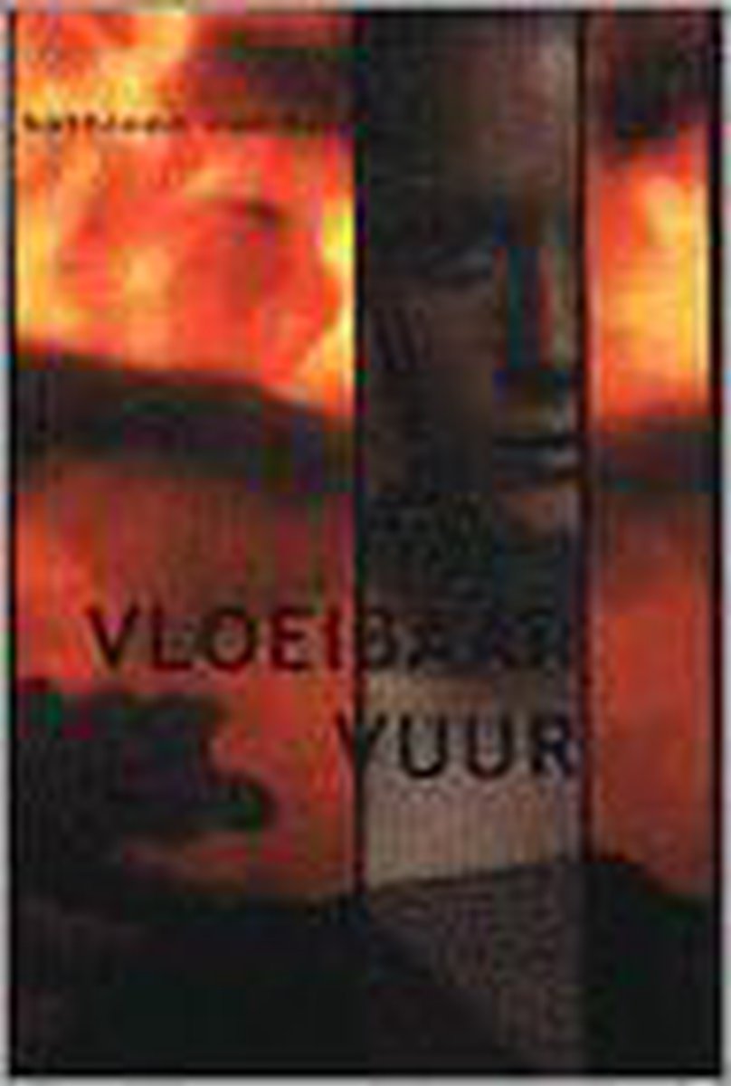 boekenbalie_9789032506445_cover Vloeibaar vuur - K. Cambor
