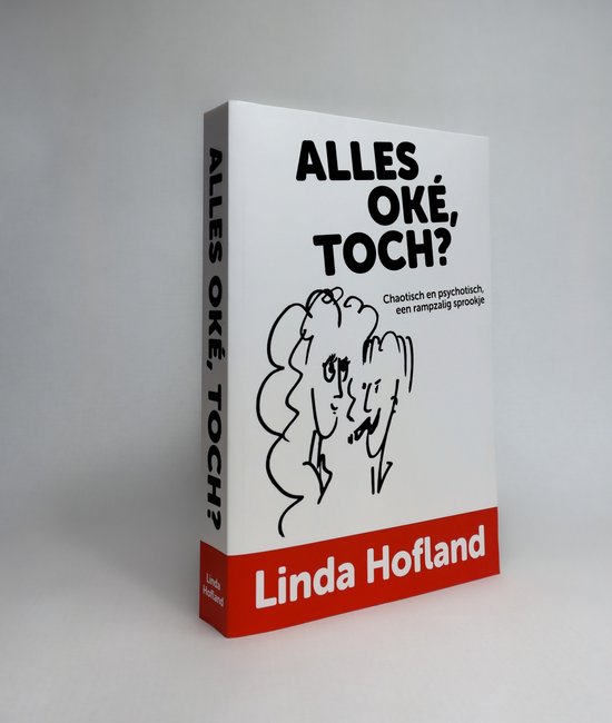 Alles oké, toch? Linda Hofland