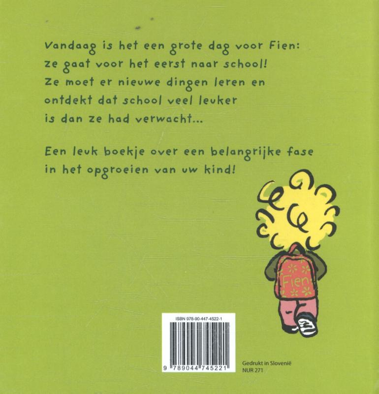 Fien gaat voor het eerst naar school Fien gaat voor het eerst naar school achterkant