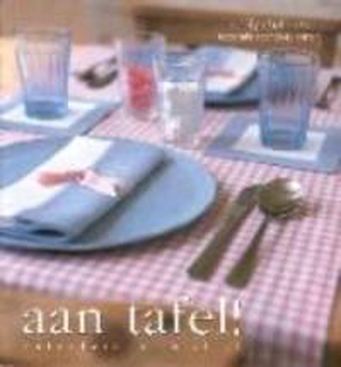 boekenbalie_9789058970510_cover Aan Tafel!