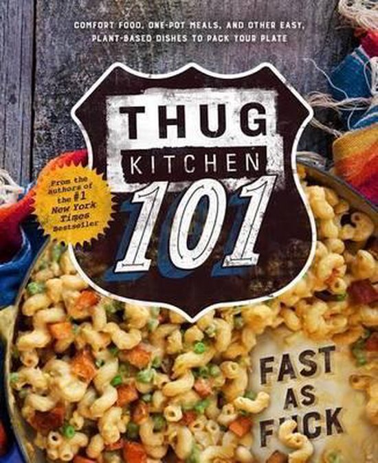 Thug Kitchen 101