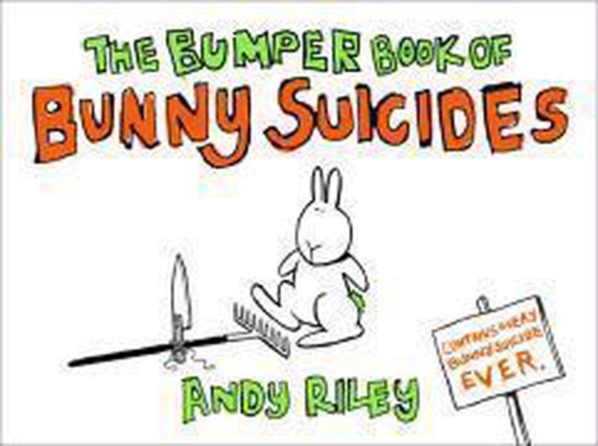 Bumper Book Of Bunny Suicides