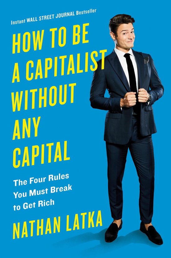 How To Be A Capitalist Without Any Capital