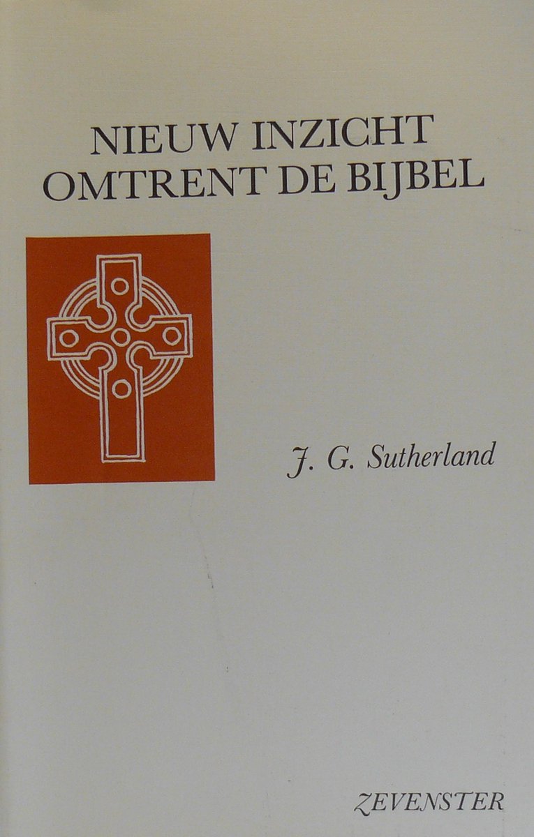 Nieuw inzicht omtrent de Bijbel