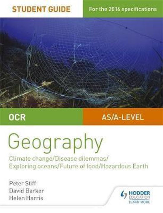 OCR A Level Geography Student Guide 3: Geographical Debates: