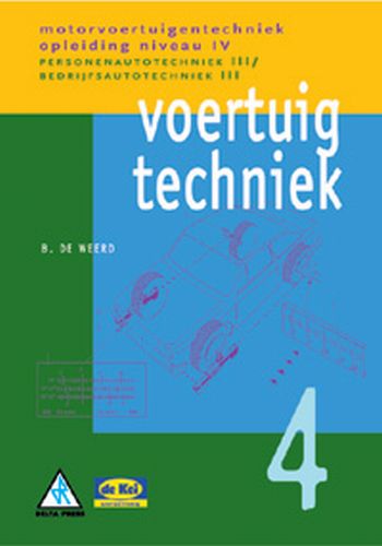 boekenbalie_9789071838347_cover Voertuigtechniek / 4 / Motorvoertuigentechniek / Niveau 4