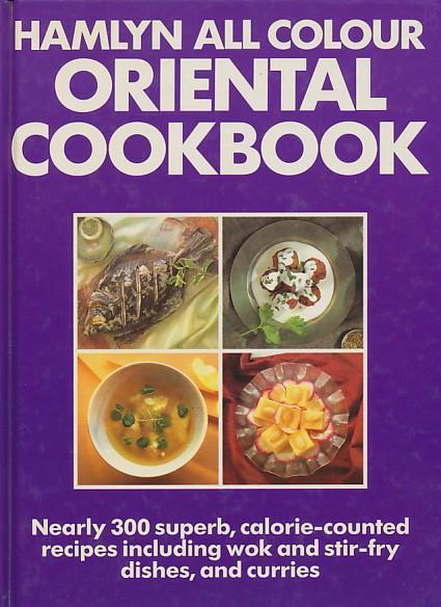 Hamlyn all colour oriental cookbook.