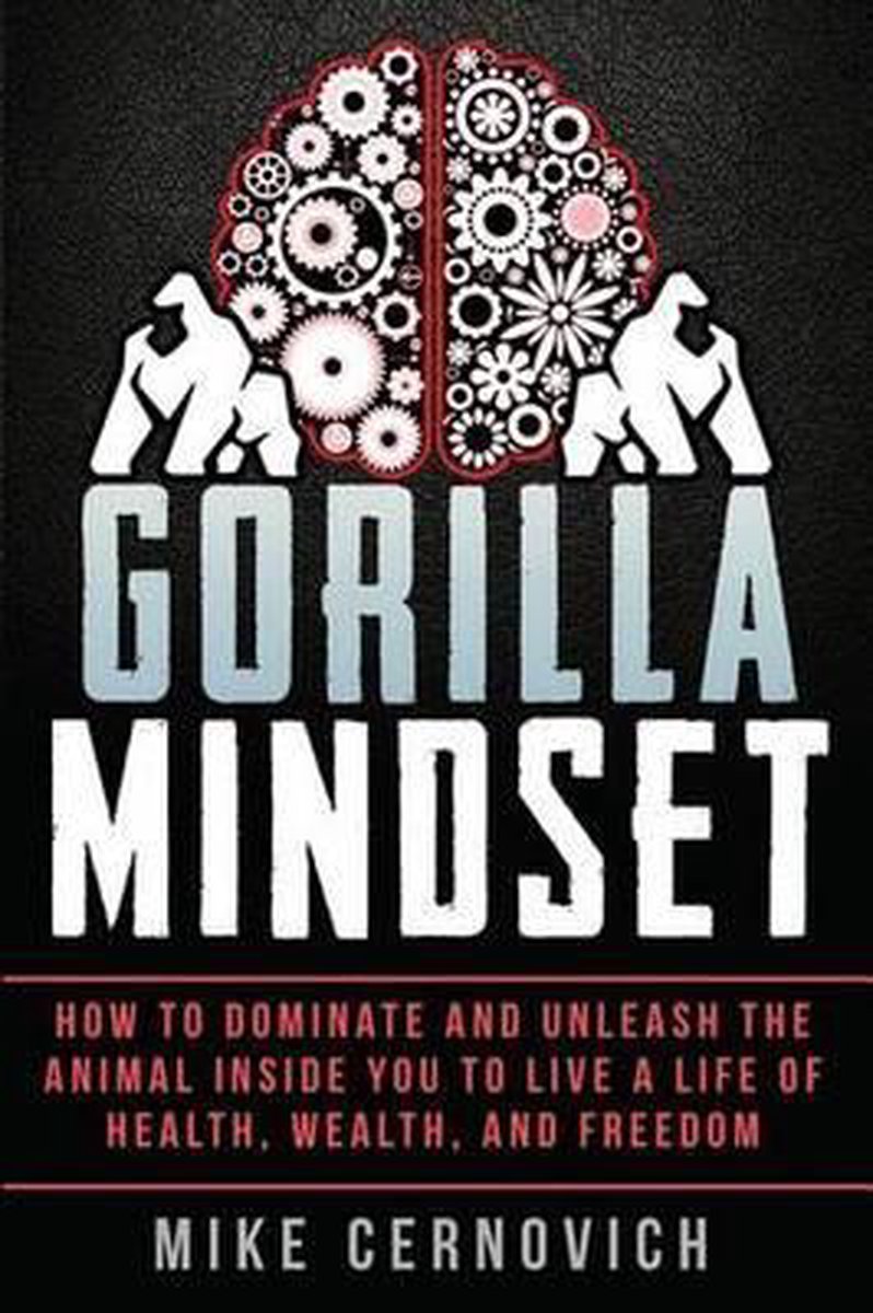 Gorilla Mindset