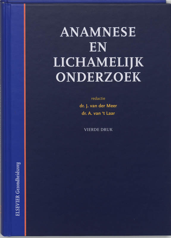 Anamnese En Lichamelijk Onderzoek + Cd-Rom