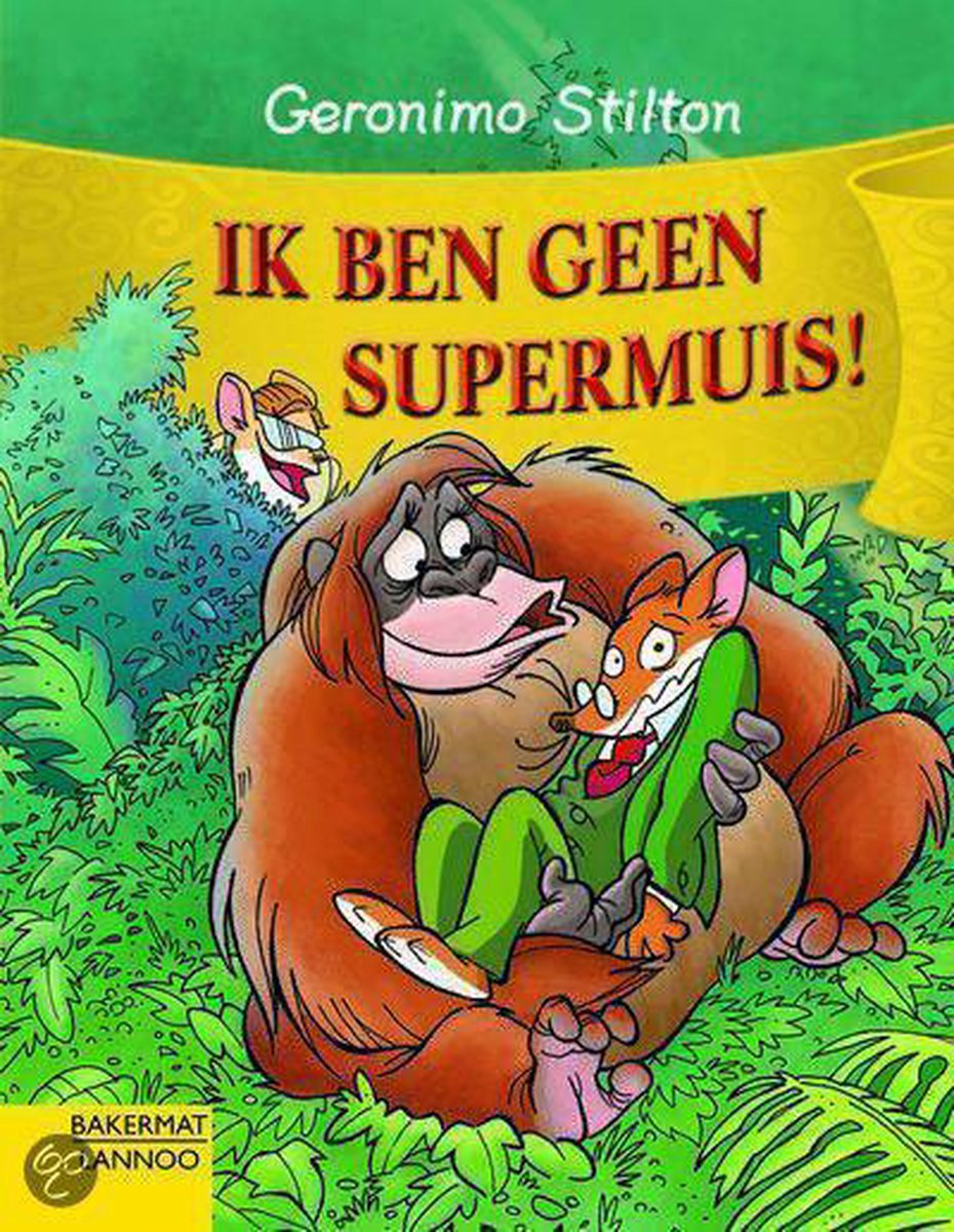 Ik Ben Geen Supermuis