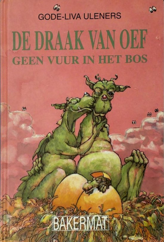 Geen vuur in het bos / Draak van oef / 1