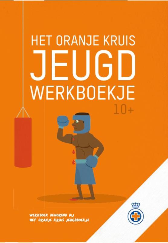 Het Oranje Kruis jeugdwerkboekje 10+