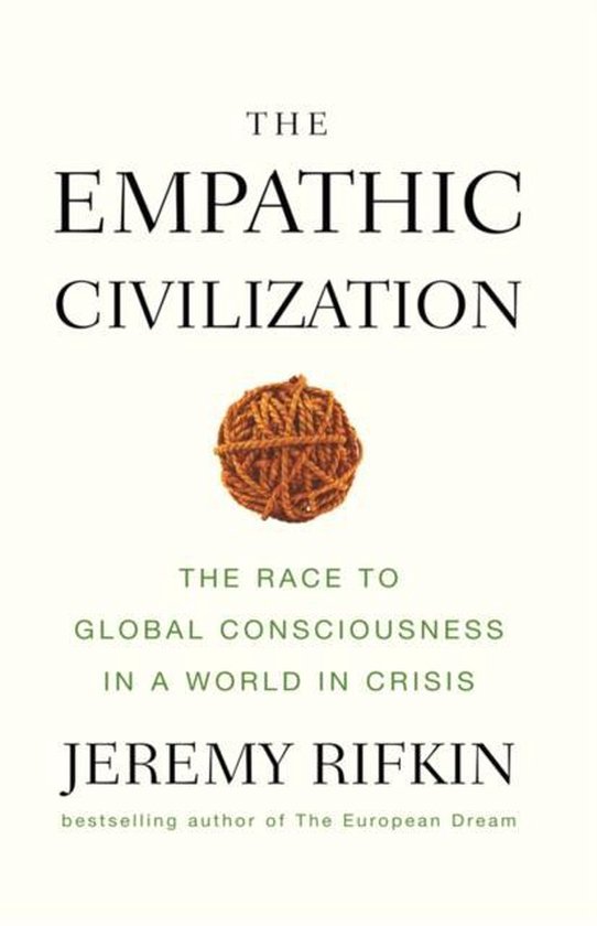 Jeremy Rifkin Age Of Empathy