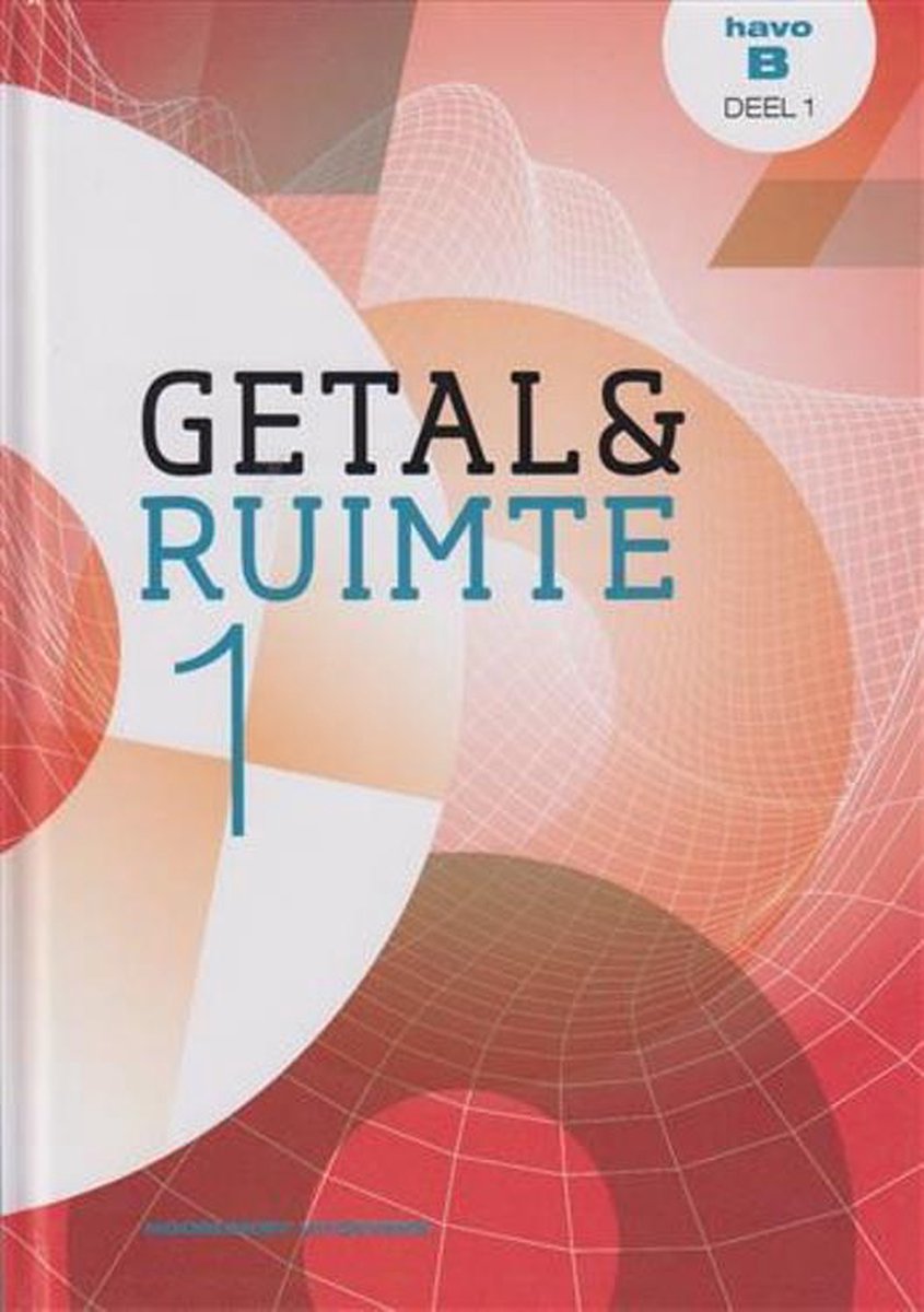 Getal & Ruimte / deel 1 havo b