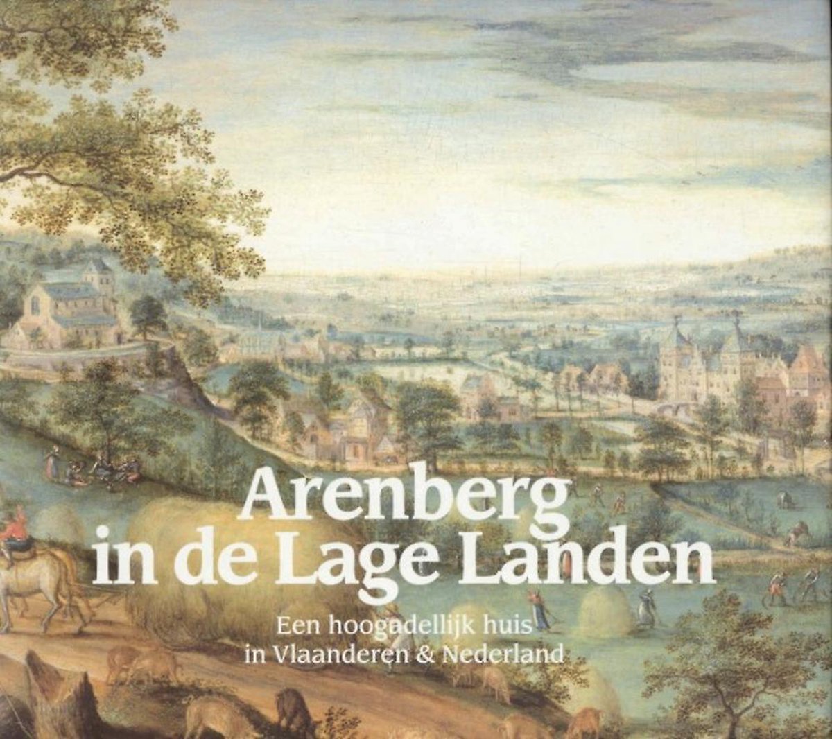 Arenberg in de Lage Landen