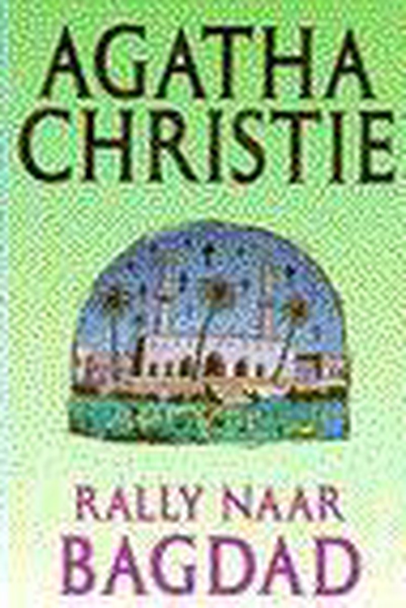 boekenbalie_9789024514212_cover Rally naar Bagdad / Agatha Christie / 23