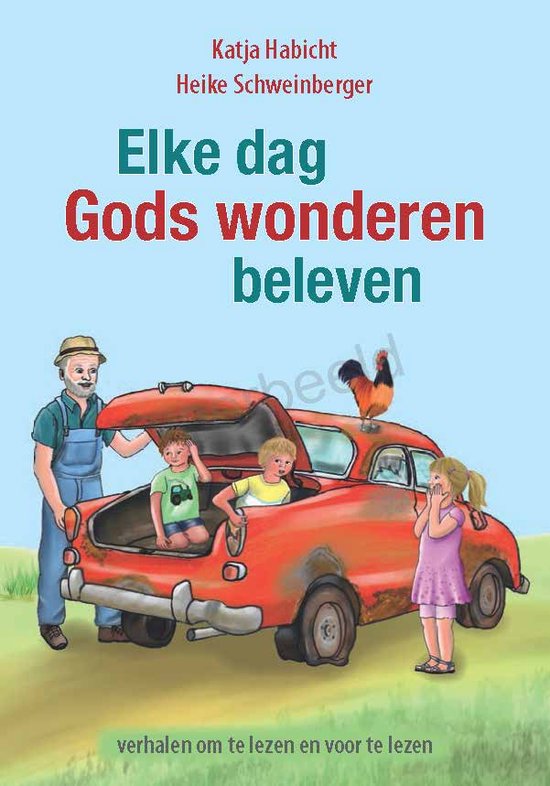 Katja Habicht Elke Dag Gods Wonderen Beleven