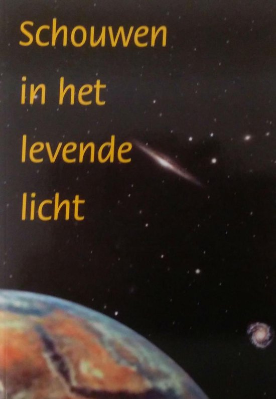 Schouwen in het levende licht
